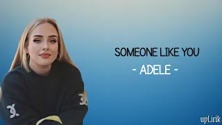 Download Adele - Someone Like You (Lirik Lagu dan Terjemahan) MP3