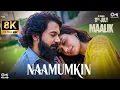 Download Lagu Naamumkin - 8K Video | Maalik |Rajkummar Rao, Manushi Chhillar,Sachin–Jigar, Shreya Ghoshal, Varun J