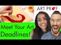 DEADLINES Time Management For Artists
