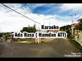 Download Lagu Karaoke 🎤 Dangdut Ada Rasa (Hamdan ATT)
