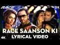 Download Lagu Race Saanson Ki Lyrical - Race | Saif Ali Khan, Bipasha Basu, Katrina Kaif \u0026 Akshaye Khanna | Pritam