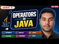 Operators in Java Every Beginner Must Understand This
