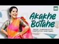 Akakhe Bootahe Tumake Dekhisu Subasana Dutta New Assamese Song 2026 - Simanta Shekhar