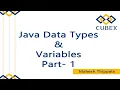 Data Types in Java and Variables - Part1 by Mahesh