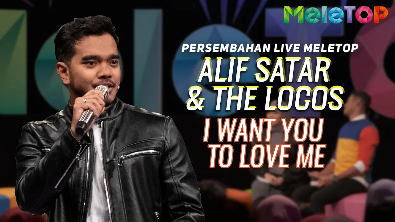 Alif Satar & The Locos - I Want You To Love Me | Persembahan Live MeleTOP | Neelofa & Nabil