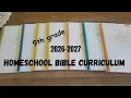 Not Consumed Bible Study 2026-2027 school year