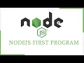 Nodejs First Program