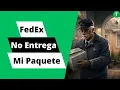 Que hacer si FedEx no entrega tu paquete Consejos utiles para resolver el problema