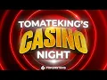 TOMATEKING S CASINO NIGHT by PokerStars