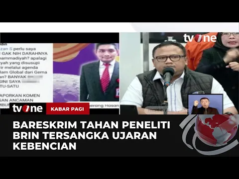 Jadi Tersangka Ujaran Kebencian, Bareskrim Polri Tahan Peneliti BRIN