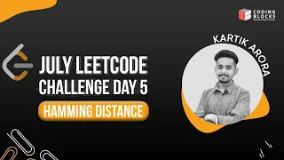 July LeetCode Challenge Day 5 Hamming Distance Coding Blocks