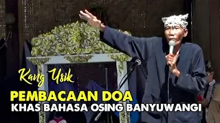 Download Unik..Pembacaan Doa Logat Bahasa Osing Banyuwangi Bersama Kang Usik Dukuh Glagah 2019 MP3