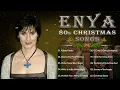 Lagu Enya  Christmas Secret, Oiche Chiuin Silent Night  Best of Enya’s Christmas Songs
