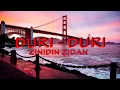 Download Lagu ZINIDIN ZIDAN ~ DURI - DURI (LIRIK LAGU).