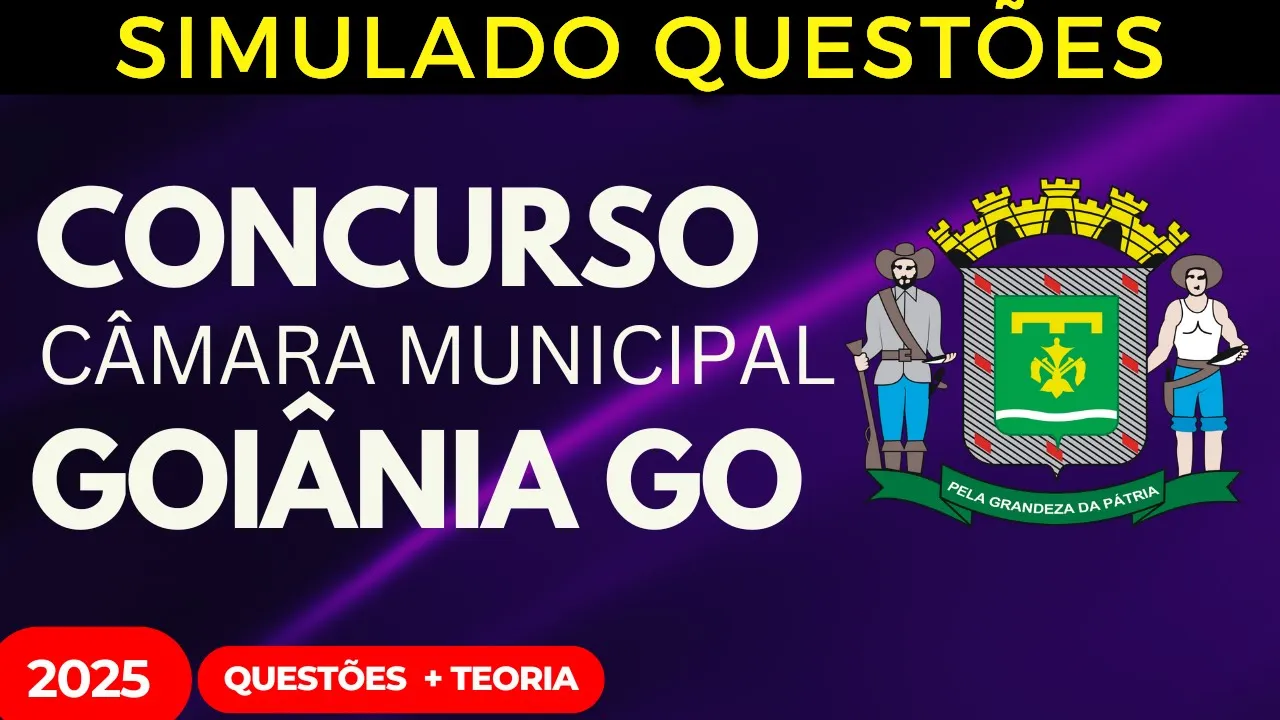 SIMULADO QUESTÕES Câmara de Goiânia GO Aula 03 Lei Orgânica Municipal 2025 Questões INÉDITAS