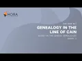 H120-L7 Genealogy sa linya ni Cain