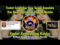 Download Lagu Funkot Entah Apa Yang Terjadi Kepadaku | DJ ASMARA YANG KANDAS | By Princess Lala 27