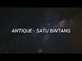 Download Lagu ANTIQUE - SATU BINTANG (Lyric Video)