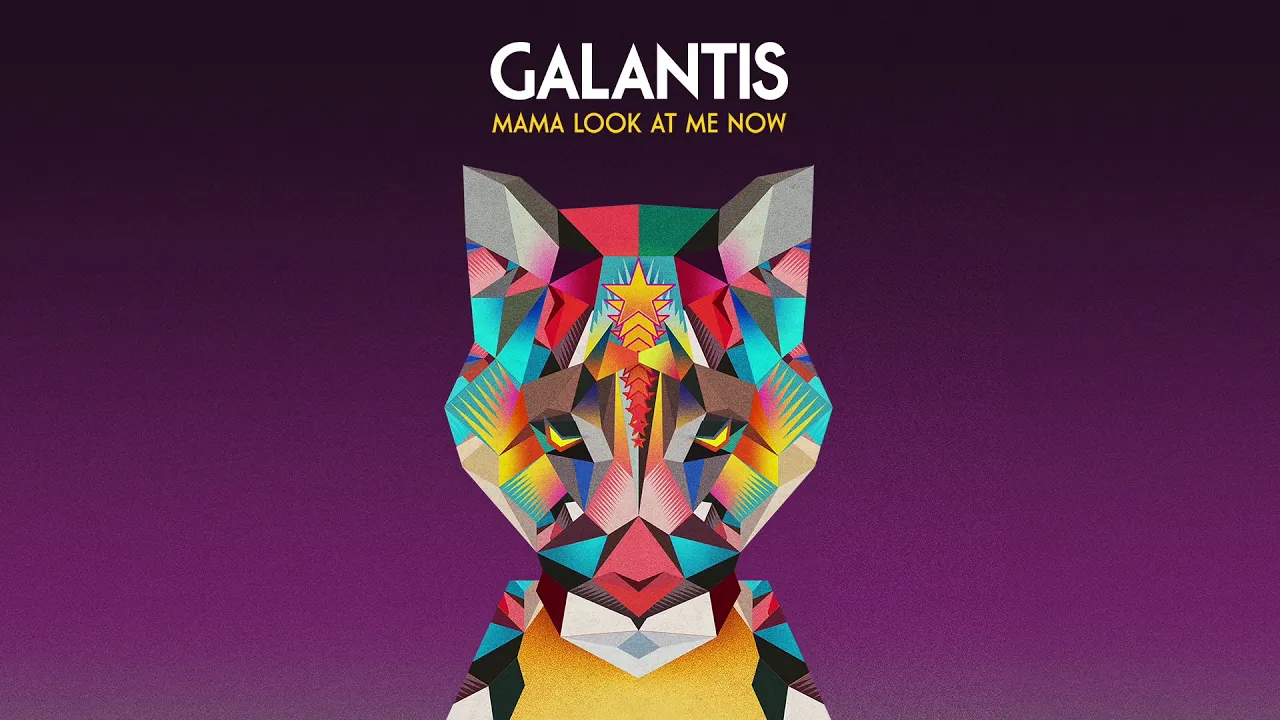 Galantis - Mama Look At Me Now (Official Audio)