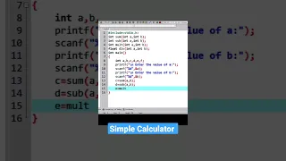 How to Write a Calculator Program - Add Subtract Multiplication Division using c language