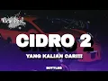 Download Lagu YANG KALIAN CARI-CARI!!! DJ CIDRO FULL BASS LEOO RMXXX FT MHFDZYETE [BOTTLEG] 