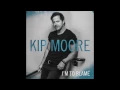 Kip Moore - I'm To Blame (Lyrics In Description)