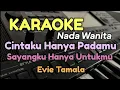 Download Lagu KARAOKE DANGDUT / CINTA KASIHKU (Evie Tamala)