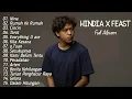 Download Lagu Kumpulan Lagu Terbaik HINDIA x FEAST Full Album | Lagu Pop Terpopuler 2025 | Top Hist Spotify 2025