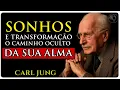 Lagu CADA SONHO É UM SINAL – Carl Jung e a Linguagem Perdida da Alma