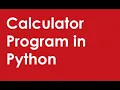 PYTHON PROGRAM 22 CALCULATOR PROGRAM IN PYTHON USING FUNCTIONS