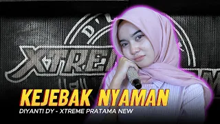 kejebak nyaman diyanti dy xtreme pratama new cover 2025