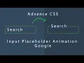 How to Create Search Input Placeholder Animation on Focus in Advance HTML CSS with Source Code