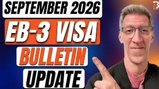 EB-3 Visa Processing Times - September 2026 Visa Bulletin EB3 Work