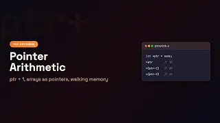 C in 100 Seconds Walk an Array With a Pointer Pointer Arithmetic Episode 18