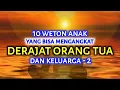 Download Lagu 10 WETON ANAK YANG BAKAL MENGANGKAT DERAJAT ORANG TUA DAN KELUARGA_RAMALAN PRIMBON JAWA