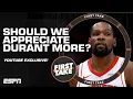 Stephen A says it s Kevin Durant s fault he is UNDERAPPRECIATED First Take YouTube Exclusive