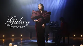 Gülay İstərsənmi Rəsmi Musiqi Videosu 