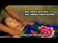 Lagu JANGAN DI TONTON !! TERAPI PIJAT PERUT, PIJAT URAT SUSU