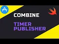 Swift Combine Timer Publisher 2021 Xcode 12 Swift 5 - iOS Development