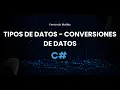 Tipos de datos y Conversiones de datos en C