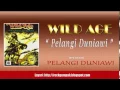 Download Lagu Wild Age - Pelangi Duniawi (CD Quality)