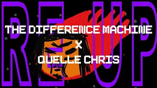 the difference machine re up feat quelle chris official video 