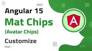 12 Mat Avatar Chips Customize in Angular 15 angular material angular 15 tutorial