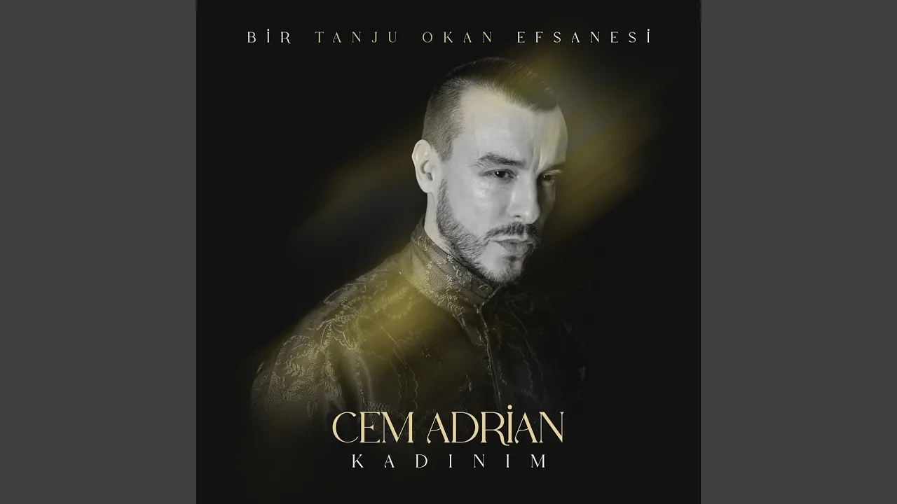Kadınım (Bir Tanju Okan Efsanesi) Kadınım (Bir Tanju Okan Efsanesi)