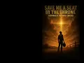 Save Me a Seat by the Throne | Official Lyric Video | Hammer to the Cross