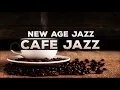 321Jazz - New Age Jazz [ Cafe Jazz Music 2020 ]