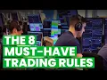 These 8 Trading Rules Can Make You Profitable