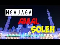 Download Lagu NGAJAGA AMAL SOLEH,CERAMAH BAHASA SUNDA