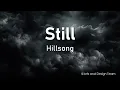 Download Lagu Still by Hillsong Lyric Video
