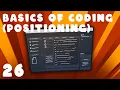 Game Programming and Positioning Basics Of Coding Godot Basics Tutorial Ep 26